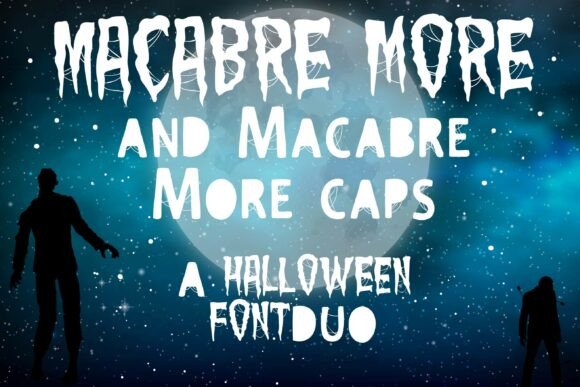 Exploring the Macabre More Duo: A Unique Hand-Crafted Font Pairing for Spooky Designs