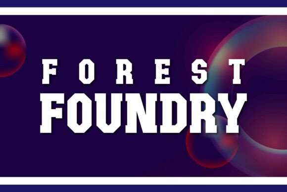 Forest Foundry: A Bold Gothic Font for Stylish Display Design