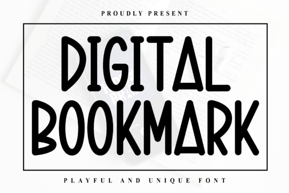How Digital Bookmark Font Adds Personality to Modern Design Projects
