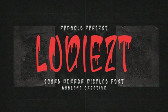 Ludiezt: A Horror Font with a Dripping, Terrifying Style