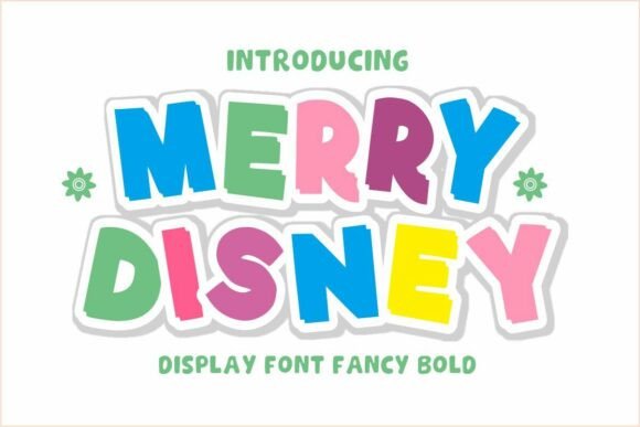Merry Disney: A Fresh Take on Playful Typography for Creative Projects