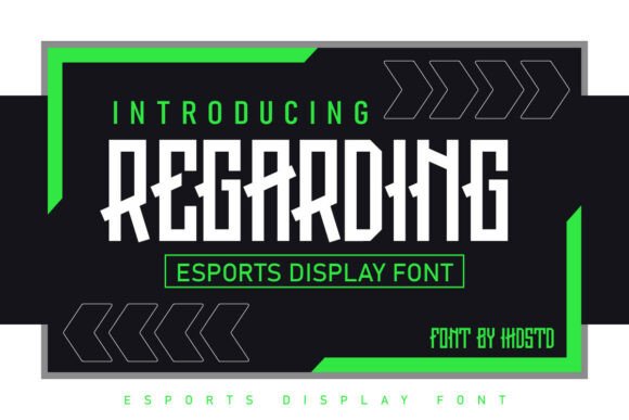Regarding Esports: The Bold Typeface Redefining Gaming Branding