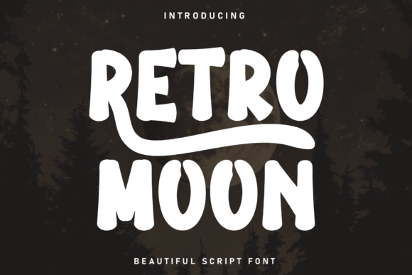 Retro Moon: A Captivating Display Font That Brings Warmth and Playfulness to Design
