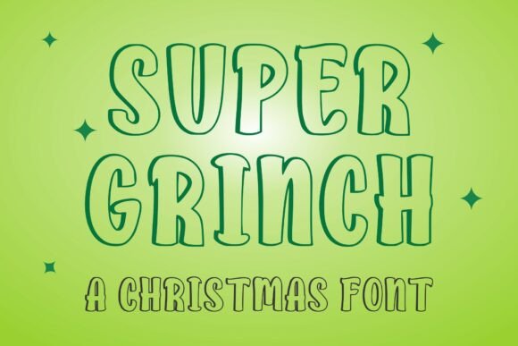 Super Grinch: A Festive Font for Creative Design