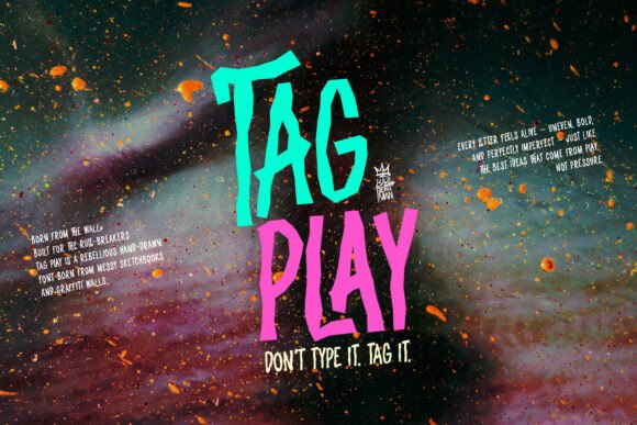 Tag Play: A Bold Typeface for Urban Creativity