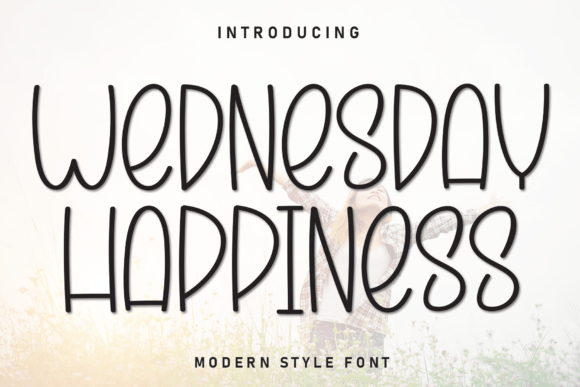 Wednesday Happiness: A Modern Font for Uplifting Design Projects