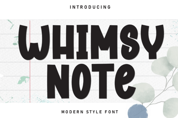 Whimsy Note: A Playful Font for Modern Creative Projects